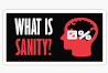 a sticker that says what is saniti?