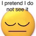 i pretend i do not see it random