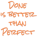 done is better than perfect random