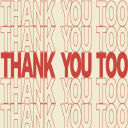 thank you too random