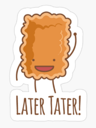 later tater random