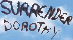 surrender dorothy random
